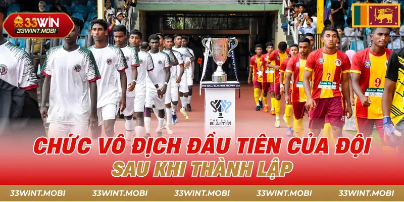 Chức vô địch đầu tiên của đội sau khi thành lập